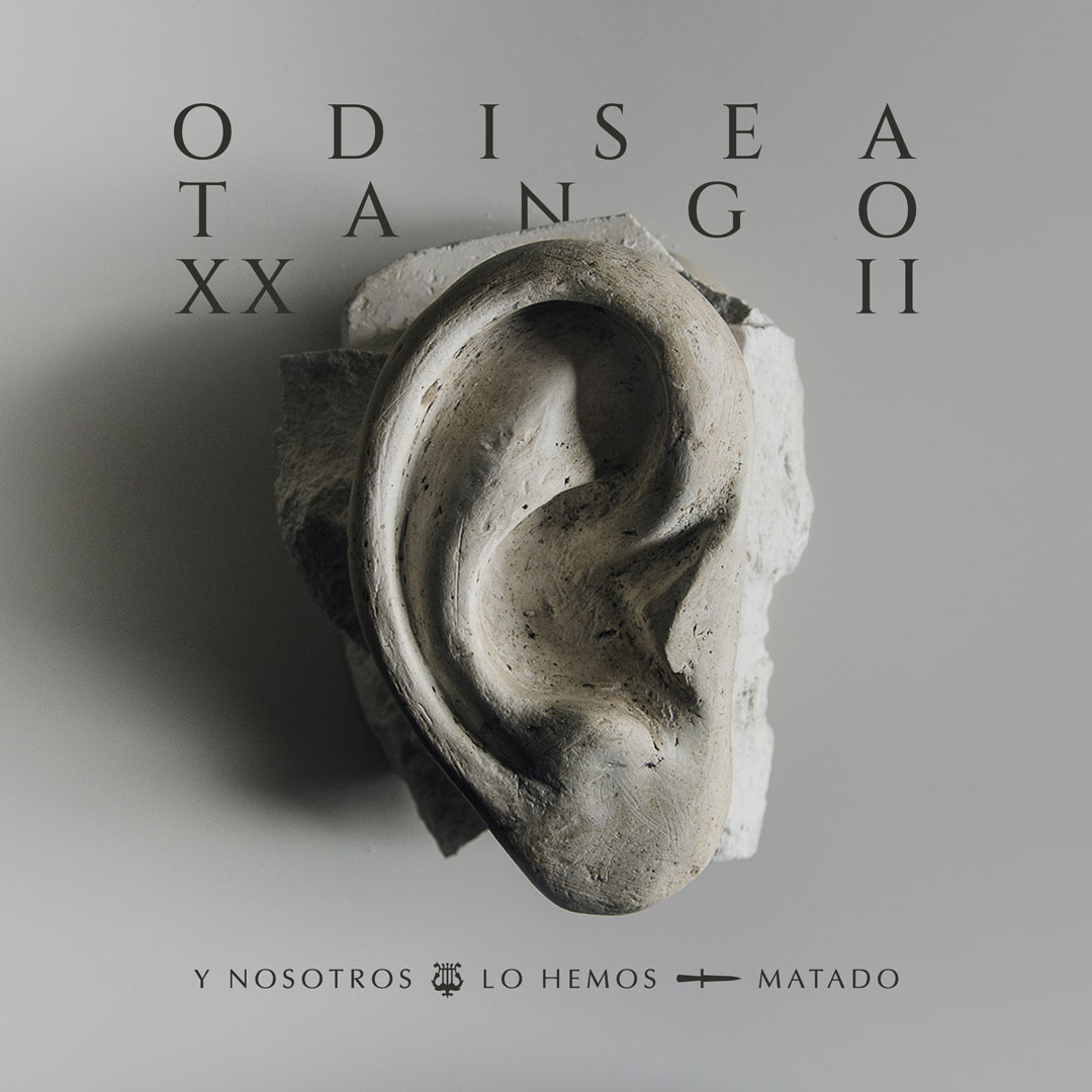 Tapa del disco Y Nosotros Lo Hemos Matado — Odisea Tango XXII